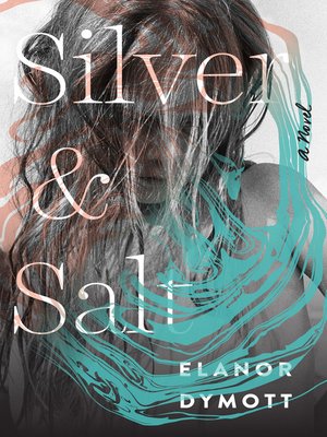 cover image of Silver and Salt